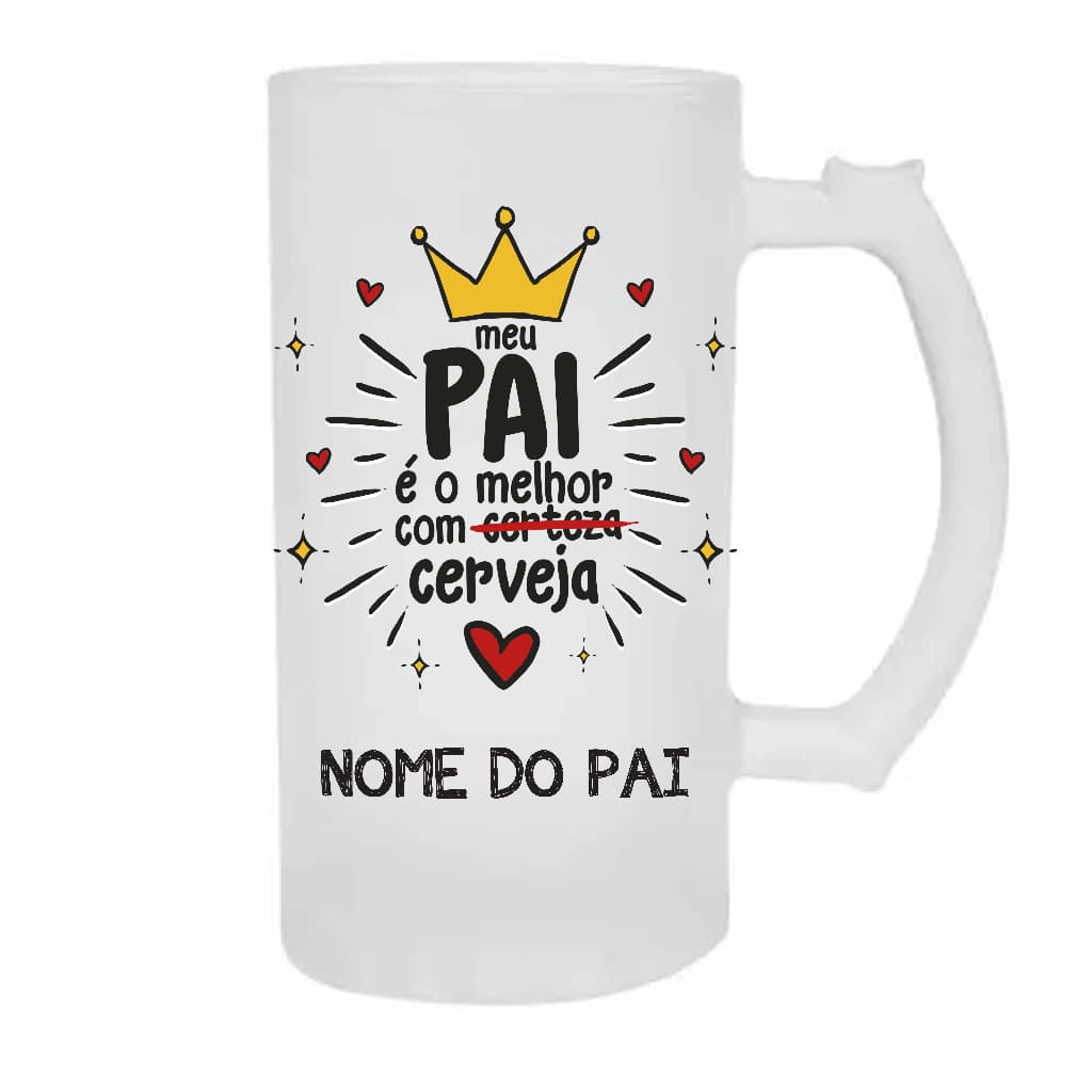Caneca de Chopp Vidro Jateado personalizada Melhor Pai com cerveja c/ nome - presente dia dos pais caneca de CHOPP VIDRO PERSONALIZADA